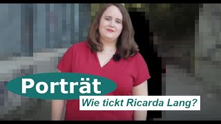 Wie tickt Ricarda Lang? - Ein Kurzporträt