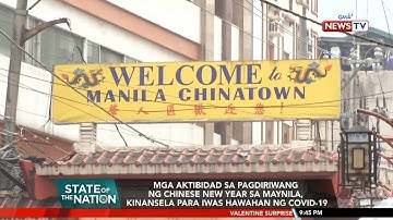 Selebrasyon para sa Chinese New Year, pinaghahandaan na sa Binondo | SONA