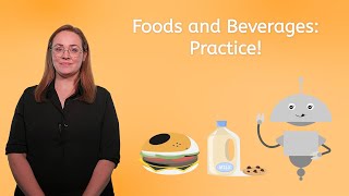 Food and Beverages: Practice!  American Sign Language for Kids!