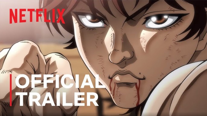 Baki – O Campeão': Novo anime da Netflix ganha trailer; Assista! - CinePOP