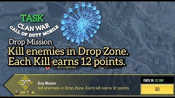 Kill enemies in Drop Zone. Each Kill earns 12 points. Call Of Duty Mobile