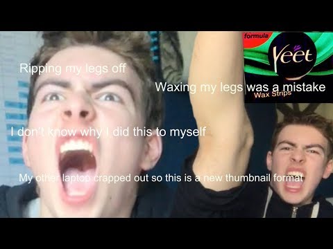 I WAX MY LEGS AND IT HURTS