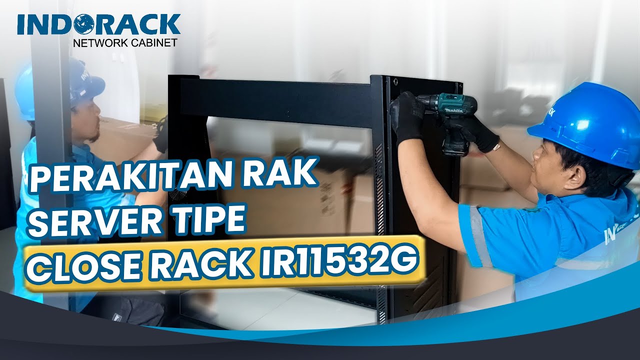 Perakitan Rak Server tipe Close Rack IR11532G di Tempat Customer - YouTube