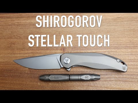 Shirogorov Stellar Touch - Initial Impressions and Overview