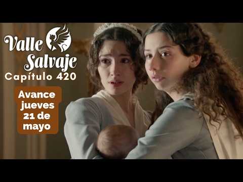 Avance del capítulo 420 del jueves 21 de mayo de ‘Valle Salvaje’, la serie de TVE y Netflix: Un inesperado secreto sale a la luz