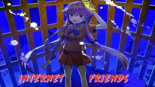 Nightcore - Internet Friends [HD]