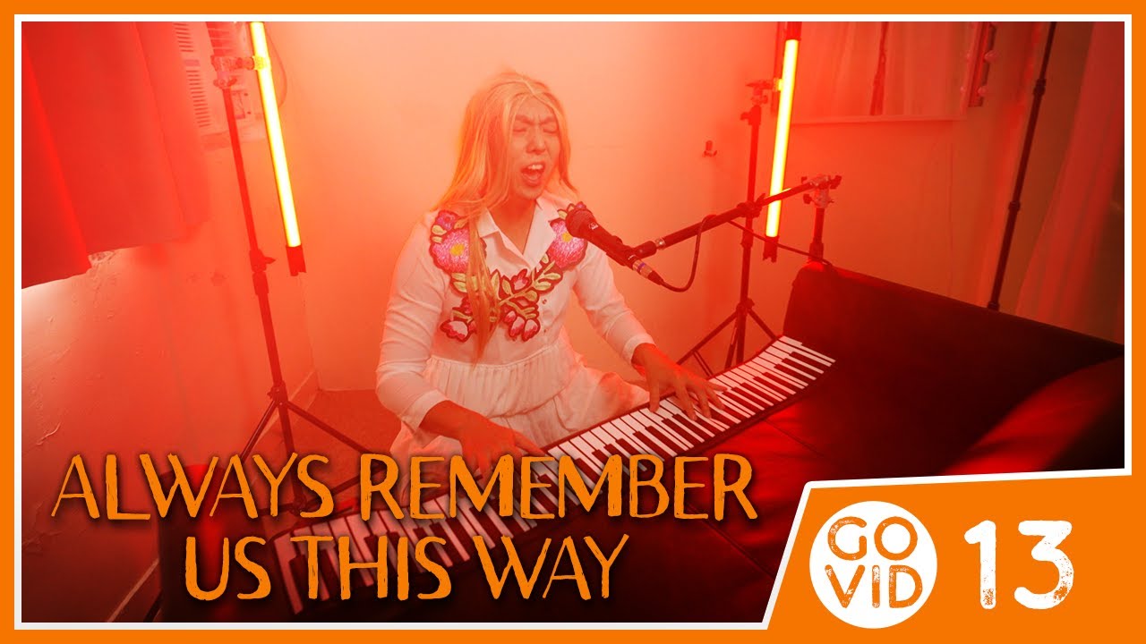 GO VID 13 Always Remember Us This Way - A Lady Gaga Coronavirus Parody + The Making Of