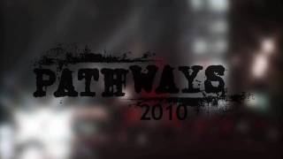PATHWAYS (Trailer)
