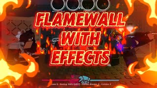 Project afternight:flamewall|THIS TOOK 3 HOURS