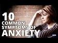 10 Most Common Anxiety Symptoms - Mental Health