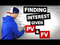 FIN 300 - Finding Interest Rate given PV and FV - Ryerson University