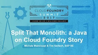 Split That Monolith: a Java on Cloud Foundry Story screenshot 1