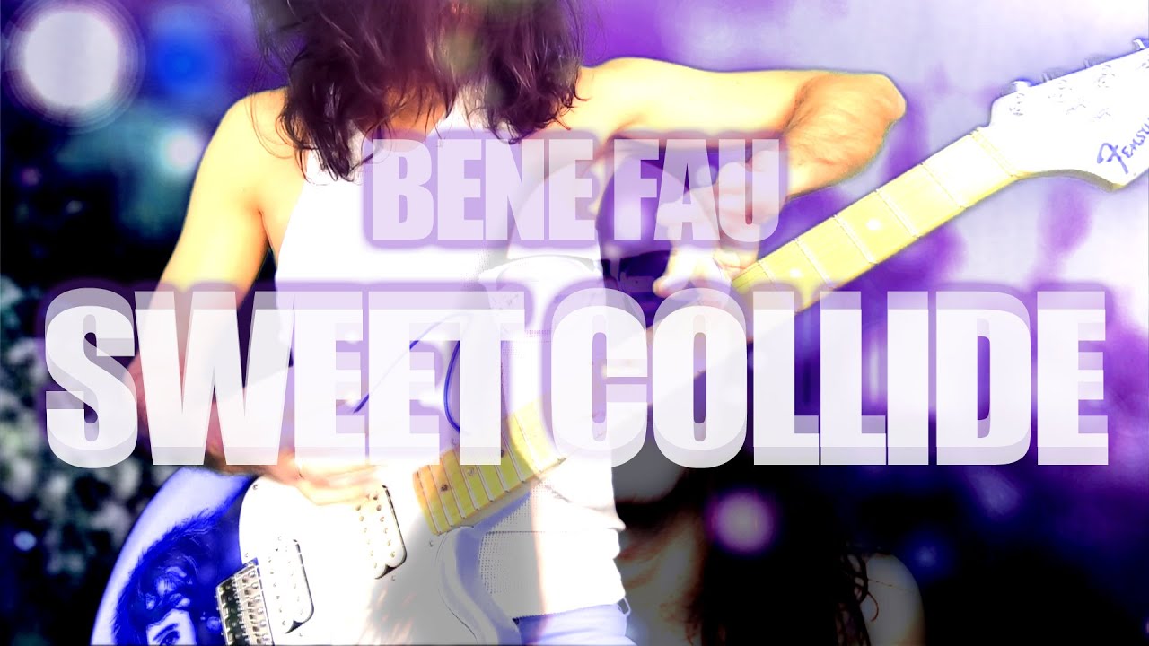 Bene Fau - Sweet Collide
