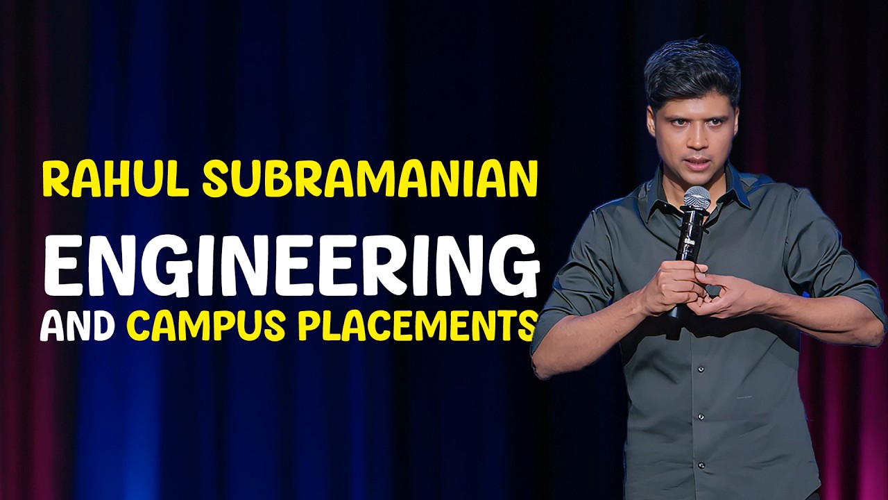 Engineering and Campus Placements | Stand Up Comedy By Rahul Subramanian