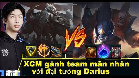 Xiao Chao Meng Cầm Darius 1 Vs 9 Gánh Team Mãn Nhãn/DariusLol