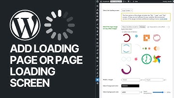 How To Add Loading Page or Page Loading Screen in WordPress Website For Free?
