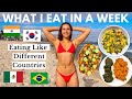 I Ate Like 7 Different Countries For A WEEK | What I Eat In A Week