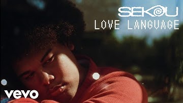 Sekou - Love Language (Official Music Video)