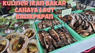 Download Lagu KULINERAN IKAN BAKAR DI CAHAYA LAUT BALIKPAPAN MP3