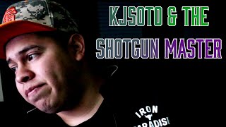 Kjsoto The Shotgun Master
