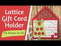 Lattice Gift Card Holder