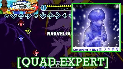 (test) 【DDR UNIVERSE 3】 Concertino in Blue [QUAD EXPERT] 譜面確認+Play