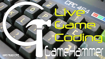 Live Game Coding! (episode 8) - GameHammer Live!