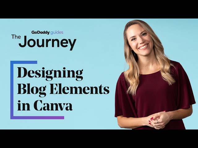 Designing Blog Elements in Canva | The Journey