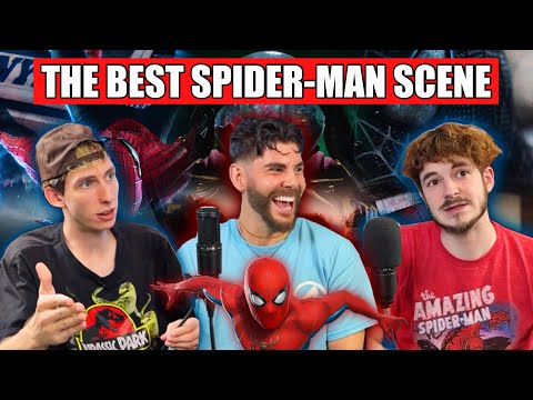 WHAT IS THE BEST SPIDER-MAN SCENE…? with SammyJ