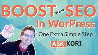 Boost Your SEO with This One Extra Step - WordPress SEO