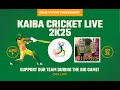 Kaiba Cricket Live [ CS LIVE ]  Winner &amp; Runner Cash 20,000 + Trophy 🏆 |