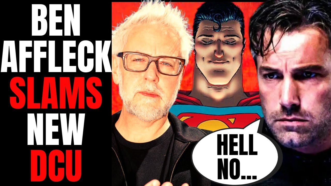 Ben Affleck SLAMS James Gunn’s DCU | "Not Interested" After Superman: Legacy Director Revealed