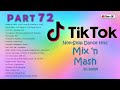 Tiktok non stop dance hits part 72  dj sherr