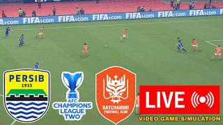 🔴 PERSIB BANDUNG vs RATCHABURI FC - AFC Champions League TWO 2025/2026 LIVE Score & PES21 Simulation