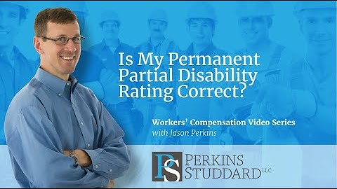 Is My Permanent Partial Disability Rating Correct?