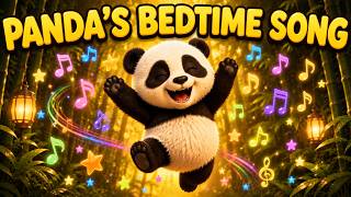 Panda's Bedtime Song 🐼🎶 | Calming Lullaby for Toddlers | Singalong