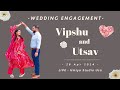Live  vipshu  utsav  engagement   date 04282024