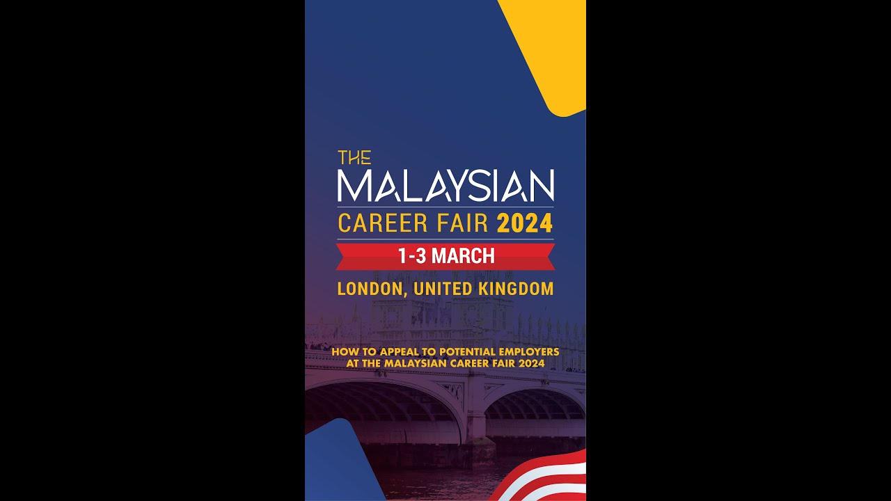 Tidbit Thursday | Leave An Impactful Impression At The Malaysian Career Fair 2024