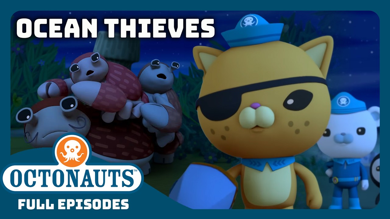 ​@Octonauts - 🏴‍☠️ Ocean Thieves ☠️ | 1 Hour+ Full Episodes Marathon | Cartoons for Kids