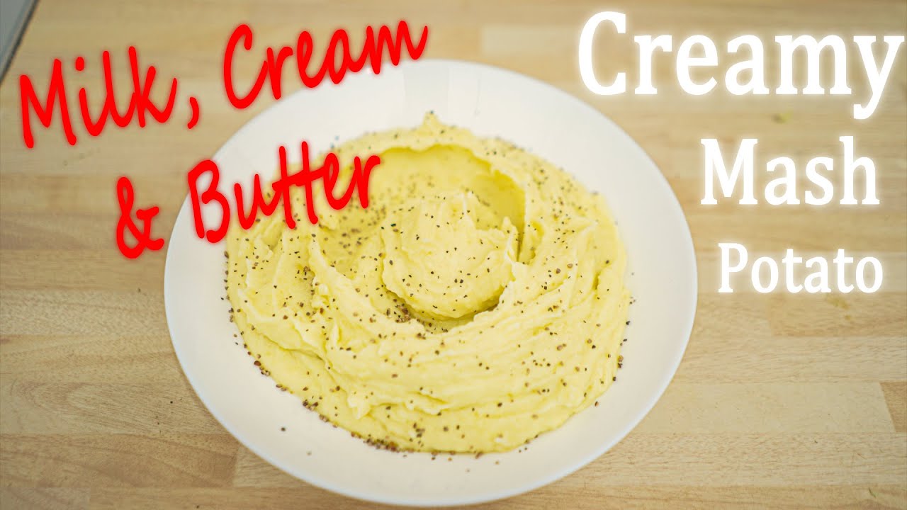 How To Make Creamy Mashed Potatoes With Milk And Butter - YouTube