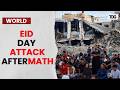 Gazans Survey Massive Destruction After Israeli Eid Day Strike On Gaza City