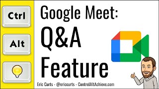Google Meet: Q&A Feature