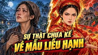 ĐIỀU CHƯA KỂ VỀ 3 LẦN GIÁNG TRẦN CỦA THÁNH MẪU LIỄU HẠNH.