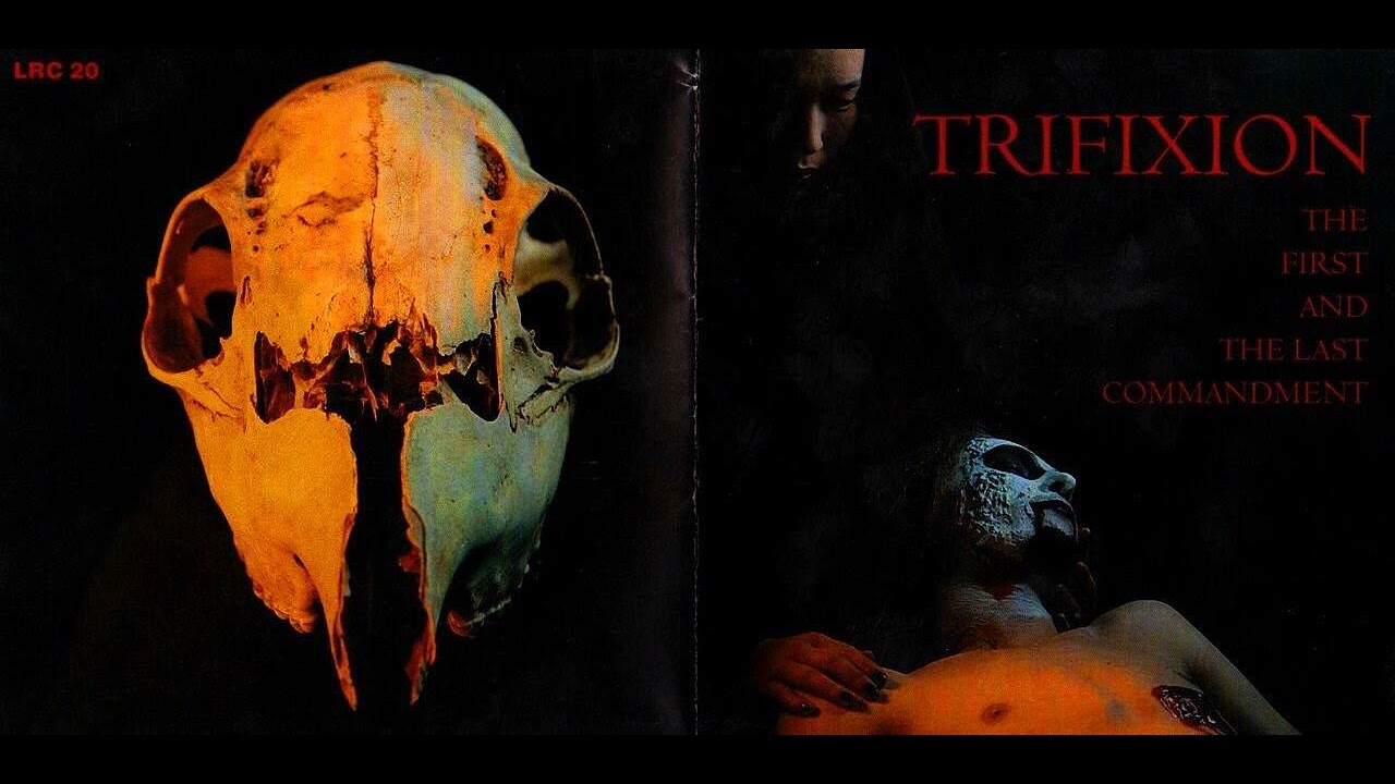 Trifixion - The First and the Last Commandment