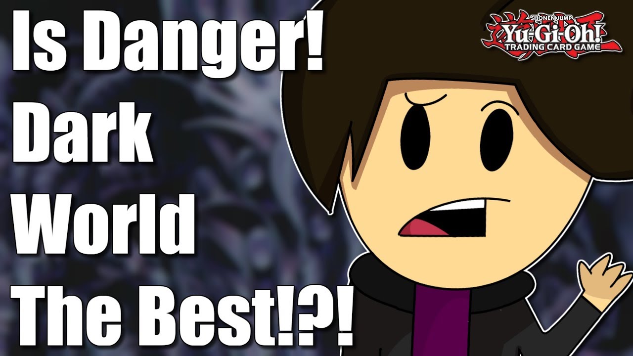 Is Danger! Dark World FTK The Best Deck? (Yu-Gi-Oh!)