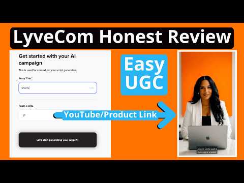 LyveCom Honest Review Easy UGC Video From A Link