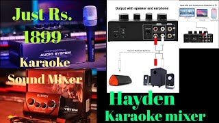 Great Karaoke Setup for home I Hayden Karaoke Sound Mixer in review Hindi