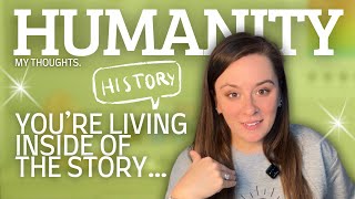 You’re Living Inside A Story You Didn’t Write. Therefore, HISTORY is a STORY…