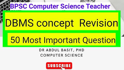 50 DBMS Most Important Questions | BPSC Computer Science Teacher | Stet Computer science