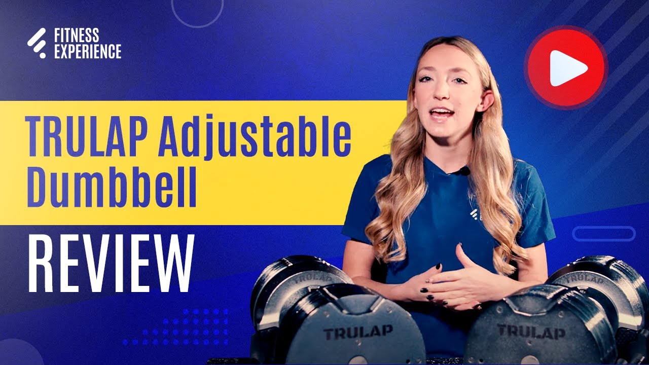 TRULAP Adjustable Dumbbell Set | FITNESS EXPERIENCE